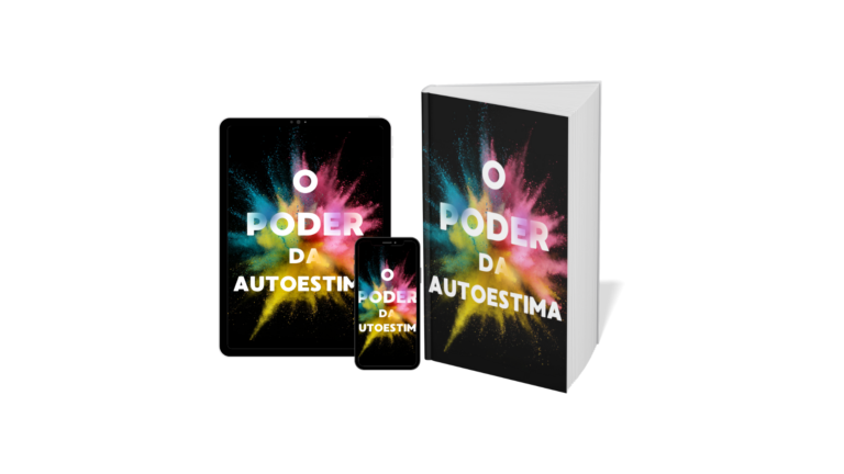 O Poder da Autoestima